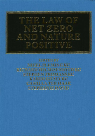 The Law of Net Zero and Nature Positive - 