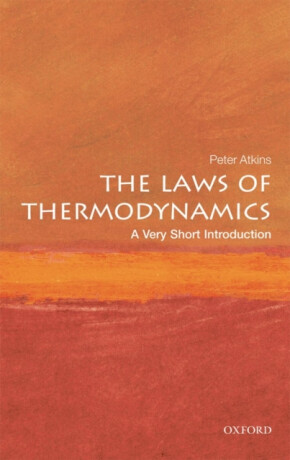 The Laws of Thermodynamics - Peter Atkins