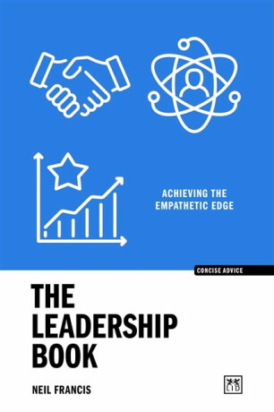 The Leadership Book - Neil Francis