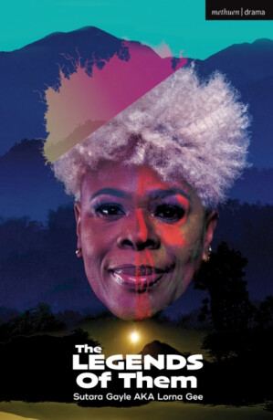The Legends of Them - Sutara Gayle,Lorna Gee