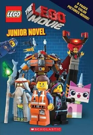 The Lego Movie - Junior Novel - Kate Howard