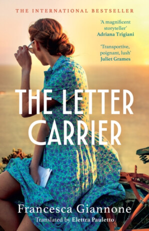 The Letter Carrier: the sweeping international bestseller of one woman loved by two brothers - Francesca Giannone