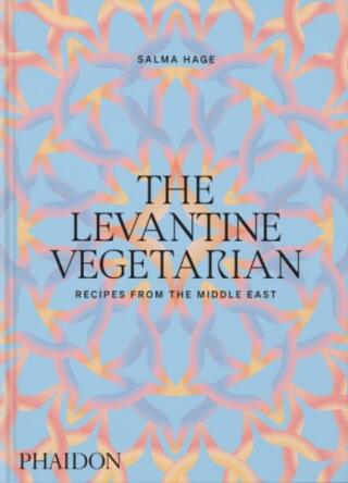 The Levantine Vegetarian - Salma Hage