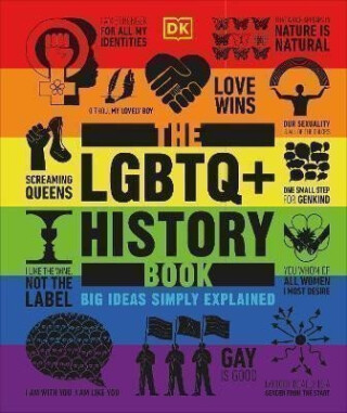 The LGBTQ + History Book - DK