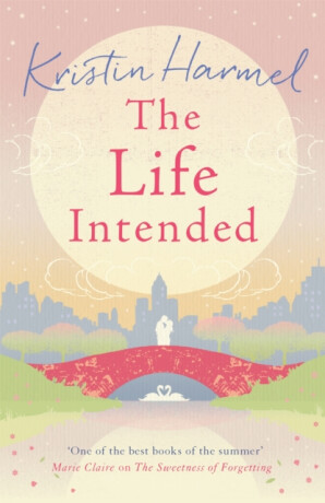 The Life Intended - Harmel Kristin