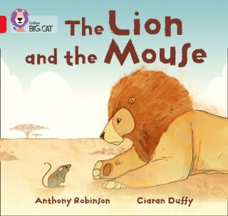 The Lion and the Mouse - Robinson Anthony