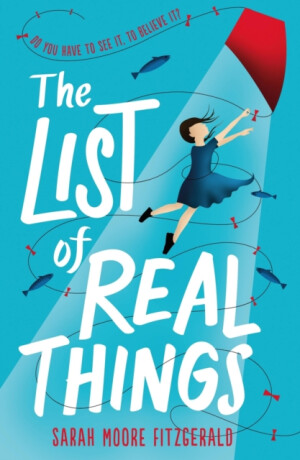 The List of Real Things - Sarah Moore Fitzgeraldová