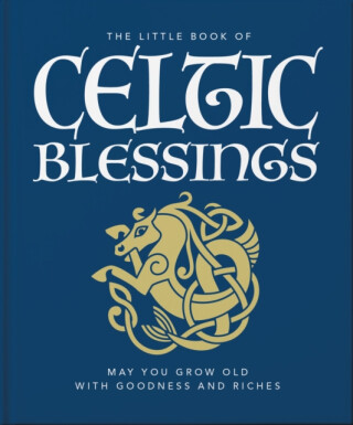 The Little Book of Celtic Blessings - OH