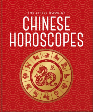 The Little Book of Chinese Horoscopes - OH