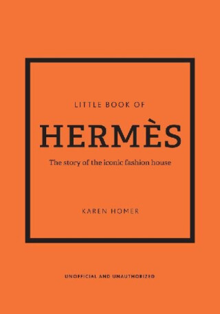 Little Book of HermÃ¨s - Karen Homerová