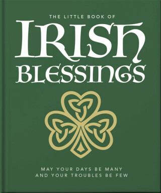 The Little Book of Irish Blessings - OH