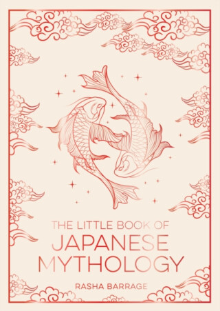 The Little Book of Japanese Mythology - Summersdale Publishers