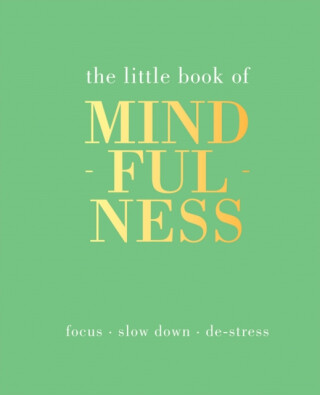 The Little Book of Mindfulness - Tiddy Rowan