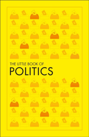 The Little Book of Politics - DK