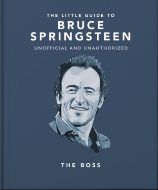 The Little Guide to Bruce Springsteen - OH