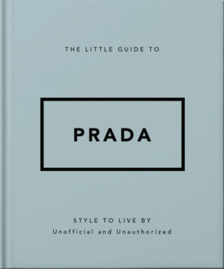 The Little Guide to Prada - OH