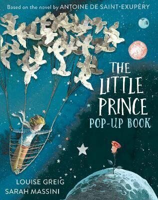 The Little Prince: Pop Up Book - Antoine de Saint-Exupéry