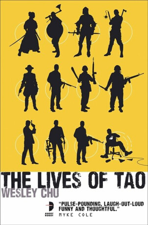 The Lives of Tao - Wesley Chu