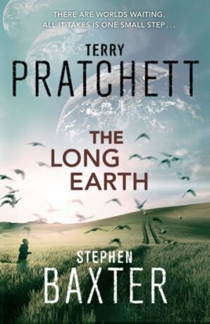 The Long Earth (The Long Earth 1) - Stephen Baxter,Terry Pratchett