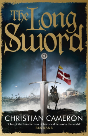The Long Sword - Christian Cameron
