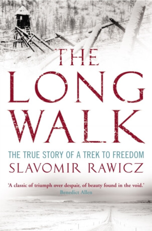 The Long Walk - Slavomir Rawicz