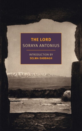 The Lord - Selma Dabbagh,Soraya Antonius