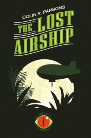 The Lost Airship - Colin R. Parsons