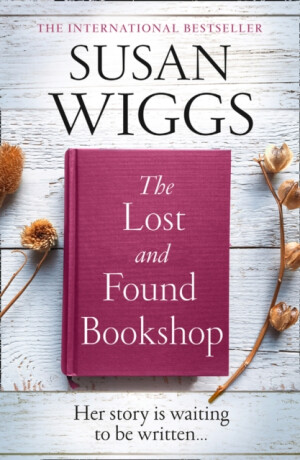 The Lost and Found Bookshop - Susan Wiggsová