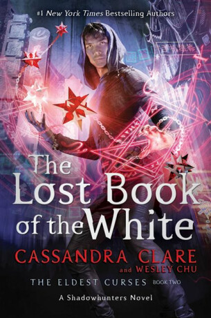The Lost Book of the White - Cassandra Clare,Wesley Chu
