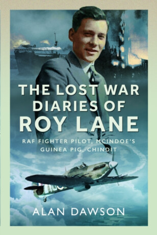 The Lost War Diaries of Roy Lane - Alan Dawson