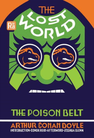 The Lost World and The Poison Belt - Sir Arthur Conan Doyle,Conor Reid