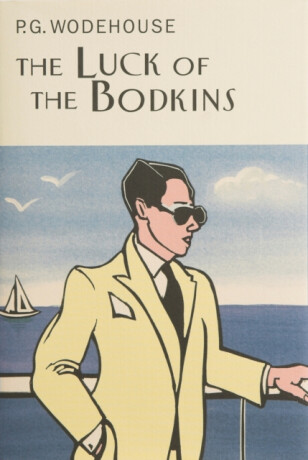 Luck Of The Bodkins - Pelham Grenville Wodehouse