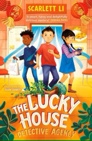 The Lucky House Detective Agency - Scarlett Li