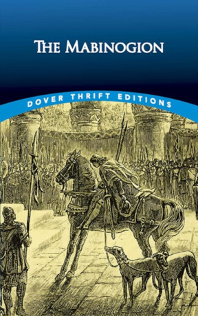 The Mabinogion - Lady Charlotte E. Guest