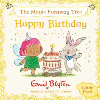 The Magic Faraway Tree: Happy Birthday - Enid Blyton