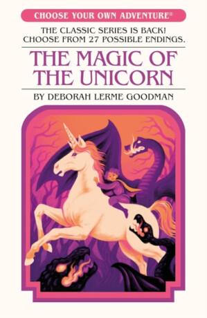 The Magic of the Unicorn - Deborah Lerme Goodman