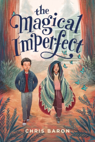 The Magical Imperfect - Chris Baron