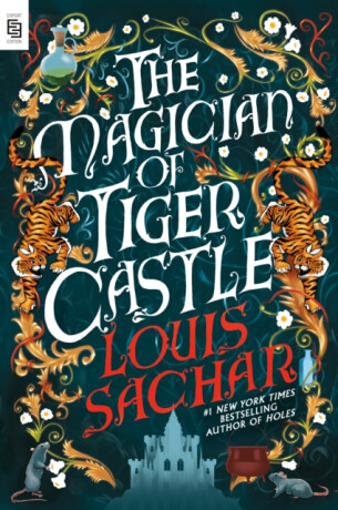 The Magician of Tiger Castle - Louis Sachar