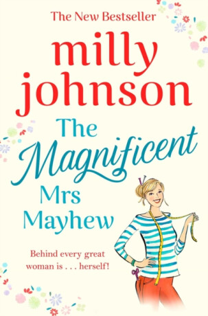The Magnificent Mrs Mayhew - Milly Johnson