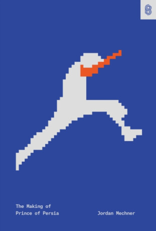 The Making of Prince of Persia - Jordan Mechner