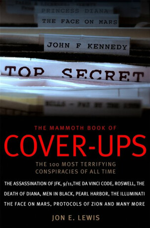 The Mammoth Book of Cover-Ups - Lewis Jon E.