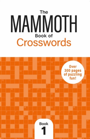 The Mammoth Book of Crosswords 1 - Dr Gareth Moore