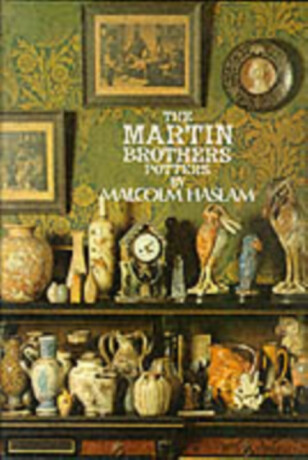 The Martin Brothers, Potters - Malcolm Haslam