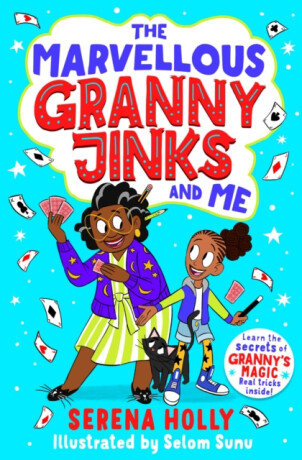 The Marvellous Granny Jinks and Me - Serena Holly