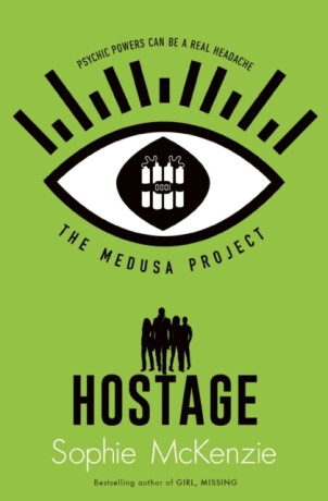 The Medusa Project: The Hostage - McKenzie Sophie