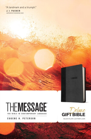 The Message Deluxe Gift Bible (Leather-Look, Black/Slate) - Eugene H. Peterson