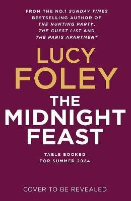 The Midnight Feast - Lucy Foley