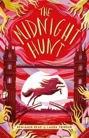 The Midnight Hunt - Benjamin Read,Laura Trinder