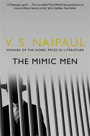The Mimic Men - V.S. Naipaul