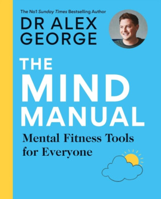 The Mind Manual - Alexandra Georgescu